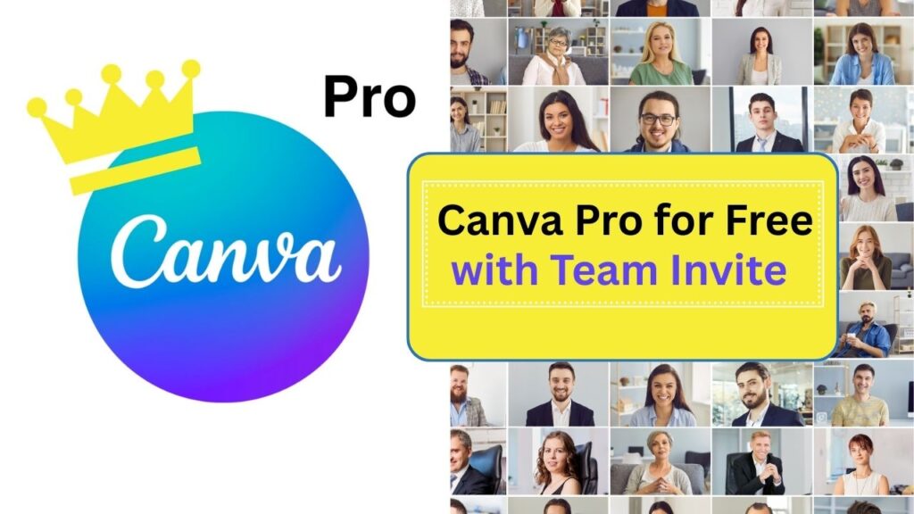 Canva Pro for Free with Teams Invite – Daily Update – Unlimited Seats